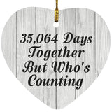 96th Anniversary 35,064 Days Together Who's Counting - Heart Ornament F