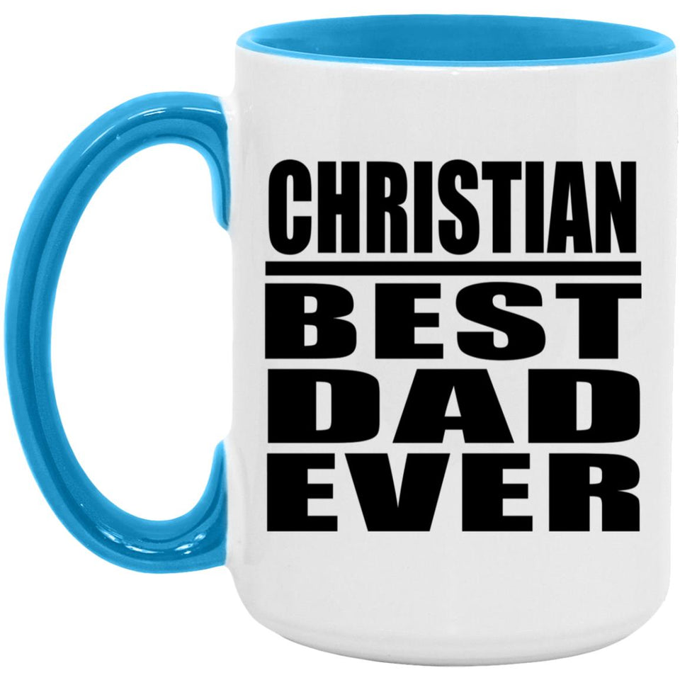 Christian Best Dad Ever - 15oz Accent Mug Blue