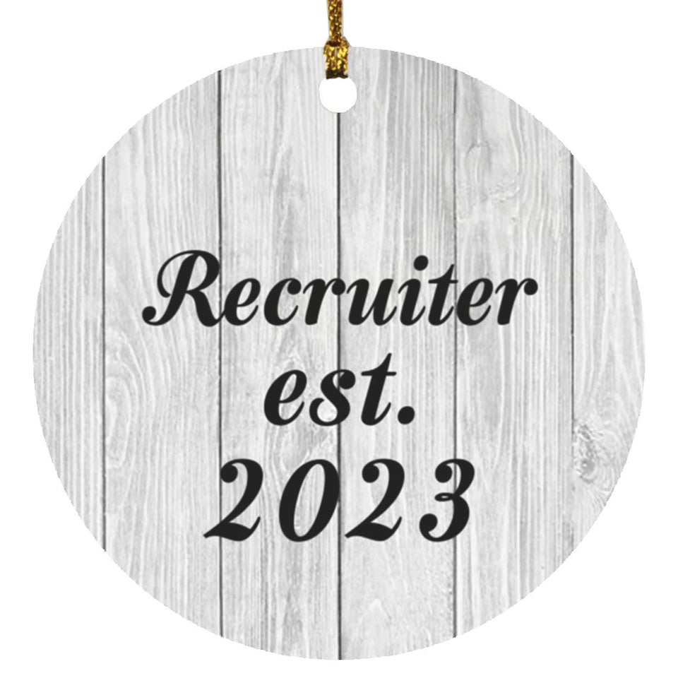 Recruiter Established Est. 2023 - Circle Ornament F