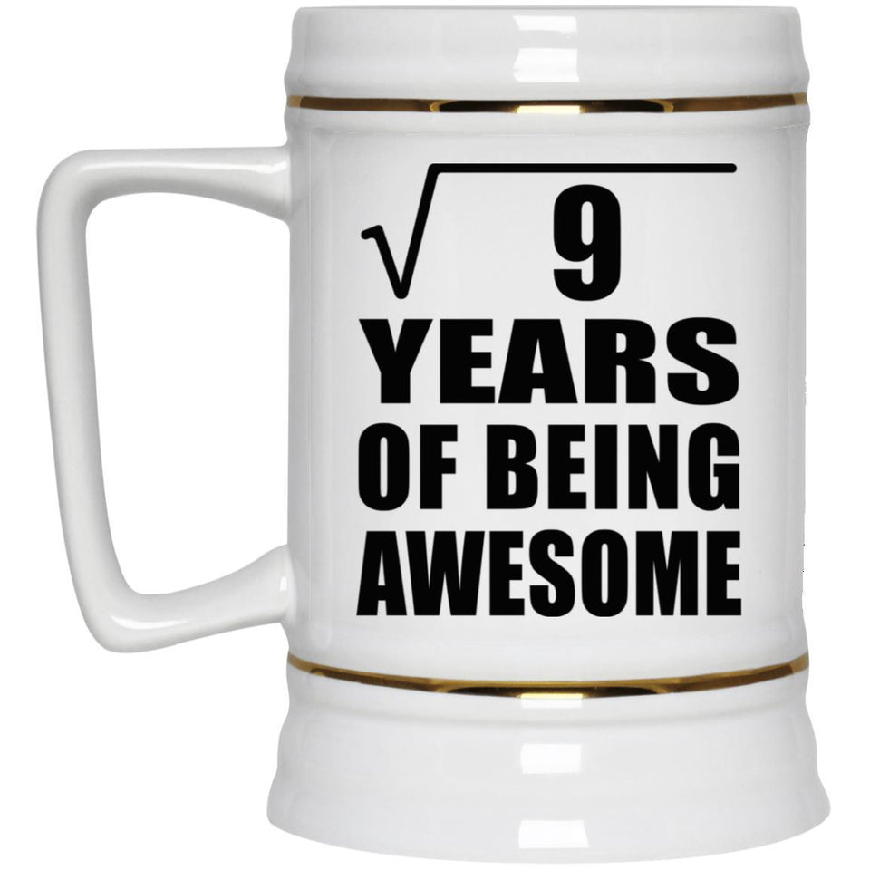 3rd Birthday Square Root of 9 Years of Being Awesome - Beer Stein