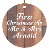 First Christmas As Mr & Mrs Arnold - Circle Ornament E