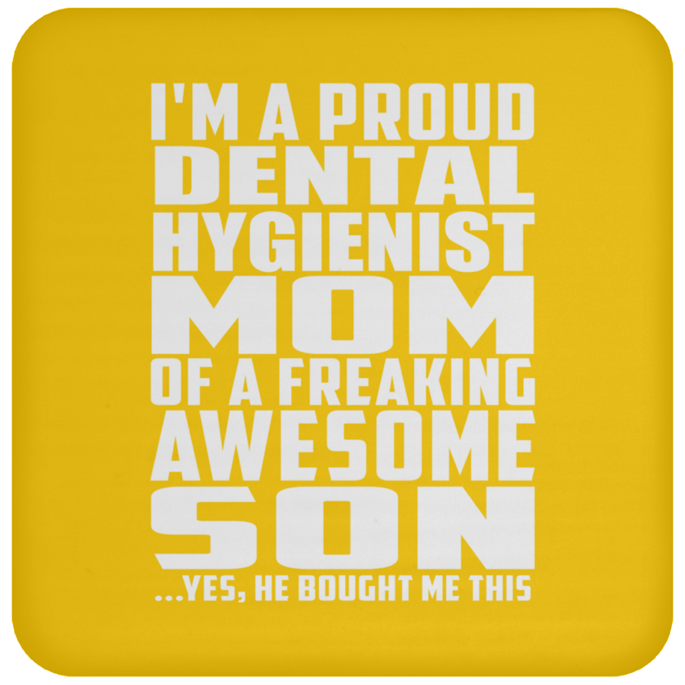 Proud Dental Hygienist Mom Of Awesome Son - Drink Coaster