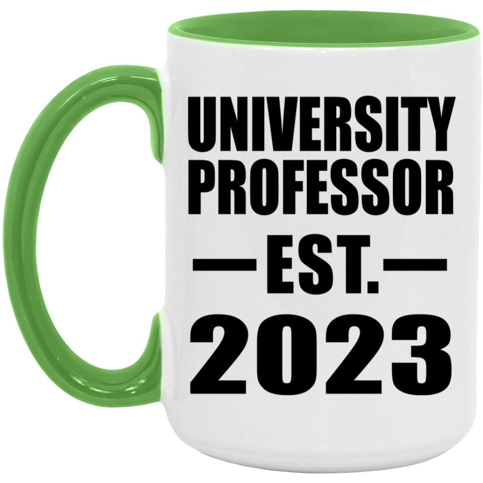 University Professor Established EST. 2023 - 15oz Accent Mug Green