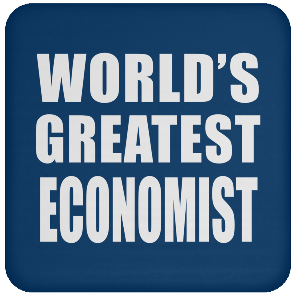 World's Greatest Economist - Drink Coaster