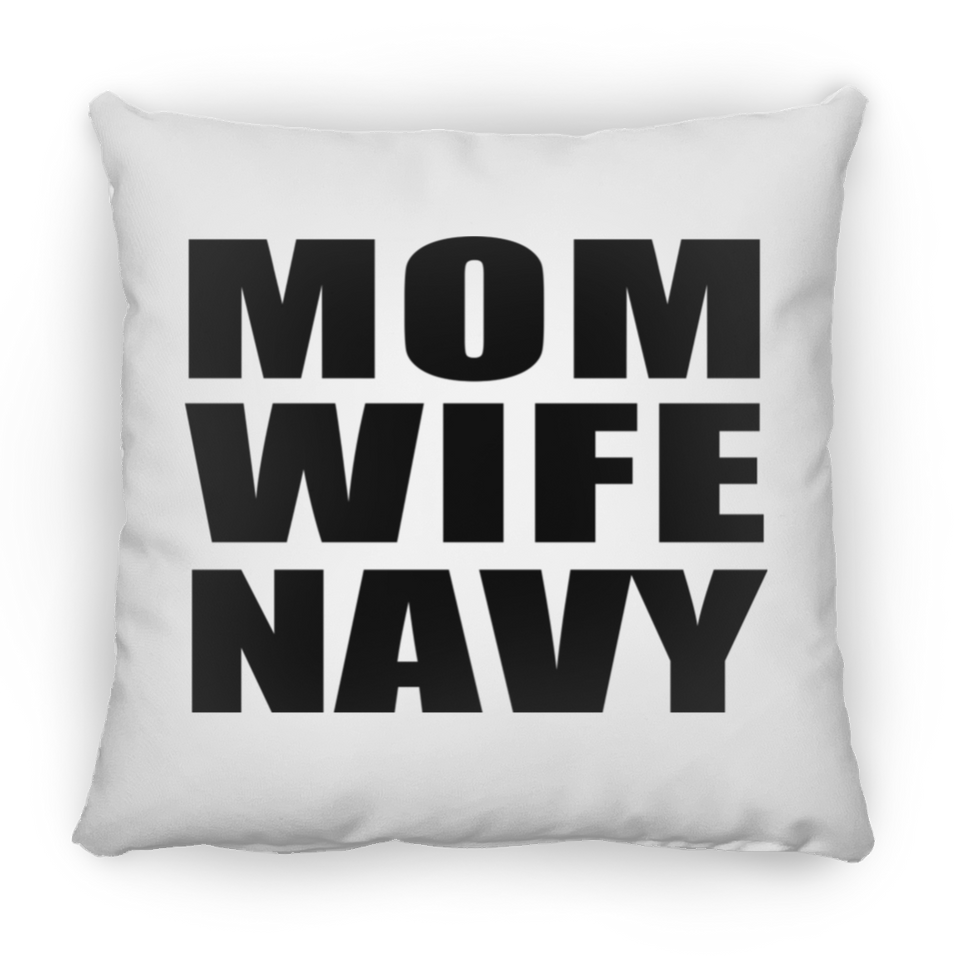 Mom Wife Navy - Throw Pillow