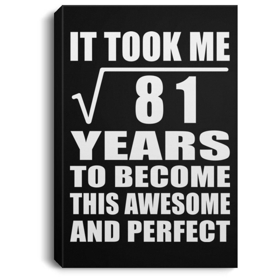 9th Birthday Took Square Root of 81 Years To Awesome - Canvas Portrait