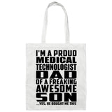 Proud Medical Technologist Dad Of Awesome Son - Tote Bag White