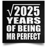 45th Anniversary Square Root of 2025 Years of Mr Perfect - Poster Square