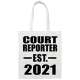 Court Reporter Established EST. 2021 - Tote Bag White