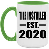 Tile Installer Established EST. 2020 - 15oz Accent Mug Green