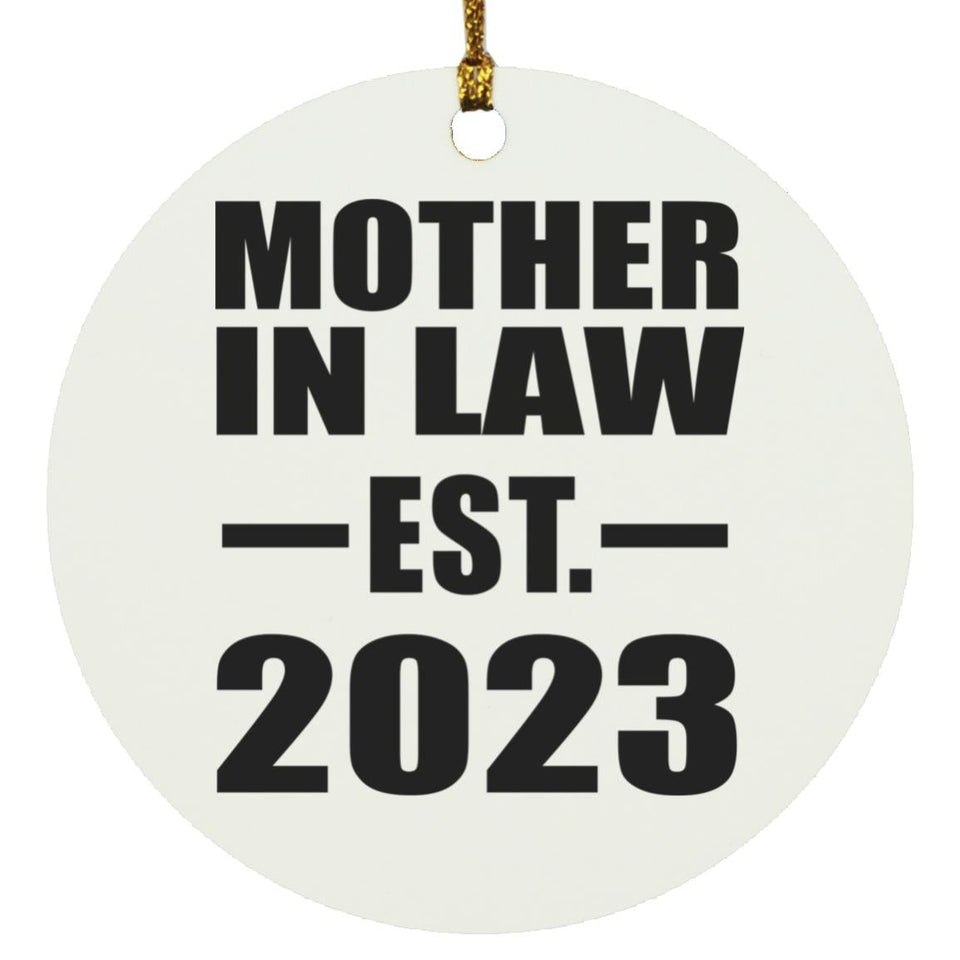 Mother In Law Established EST. 2023 - Circle Ornament
