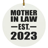 Mother In Law Established EST. 2023 - Circle Ornament