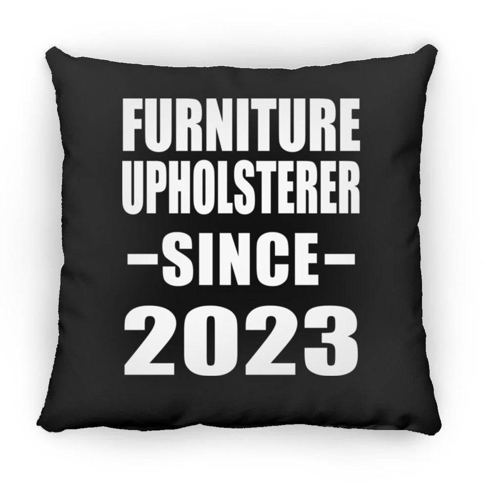 Furniture Upholsterer Since 2023 - Throw Pillow Black