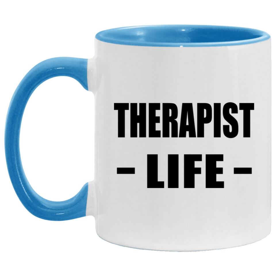 Therapist Life - 11oz Accent Mug Blue
