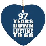 97th Anniversary 97 Years Down Lifetime To Go - Heart Ornament