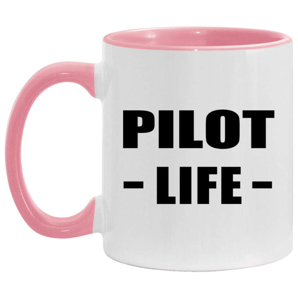 Pilot Life - 11oz Accent Mug Pink