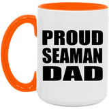 Proud Seaman Dad - 15oz Accent Mug Orange