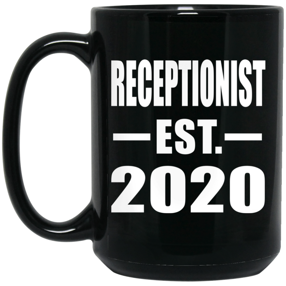 Receptionist Established EST. 2020 - 15oz Coffee Mug Black
