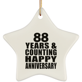 Happy 88th Anniversary 88 Years & Counting - Star Ornament