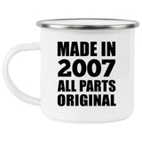 17th Birthday Made in 2007 All Parts Original - 12oz Camping Mug
