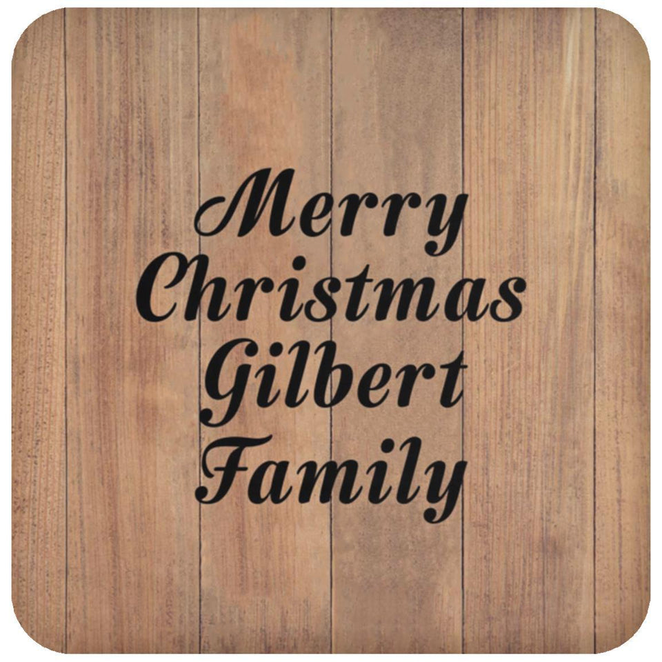 Merry Christmas Gilbert Family - Drink Coaster C