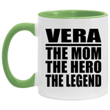 Vera The Mom The Hero The Legend - 11oz Accent Mug Green