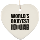 World's Okayest Photojournalist - Heart Ornament