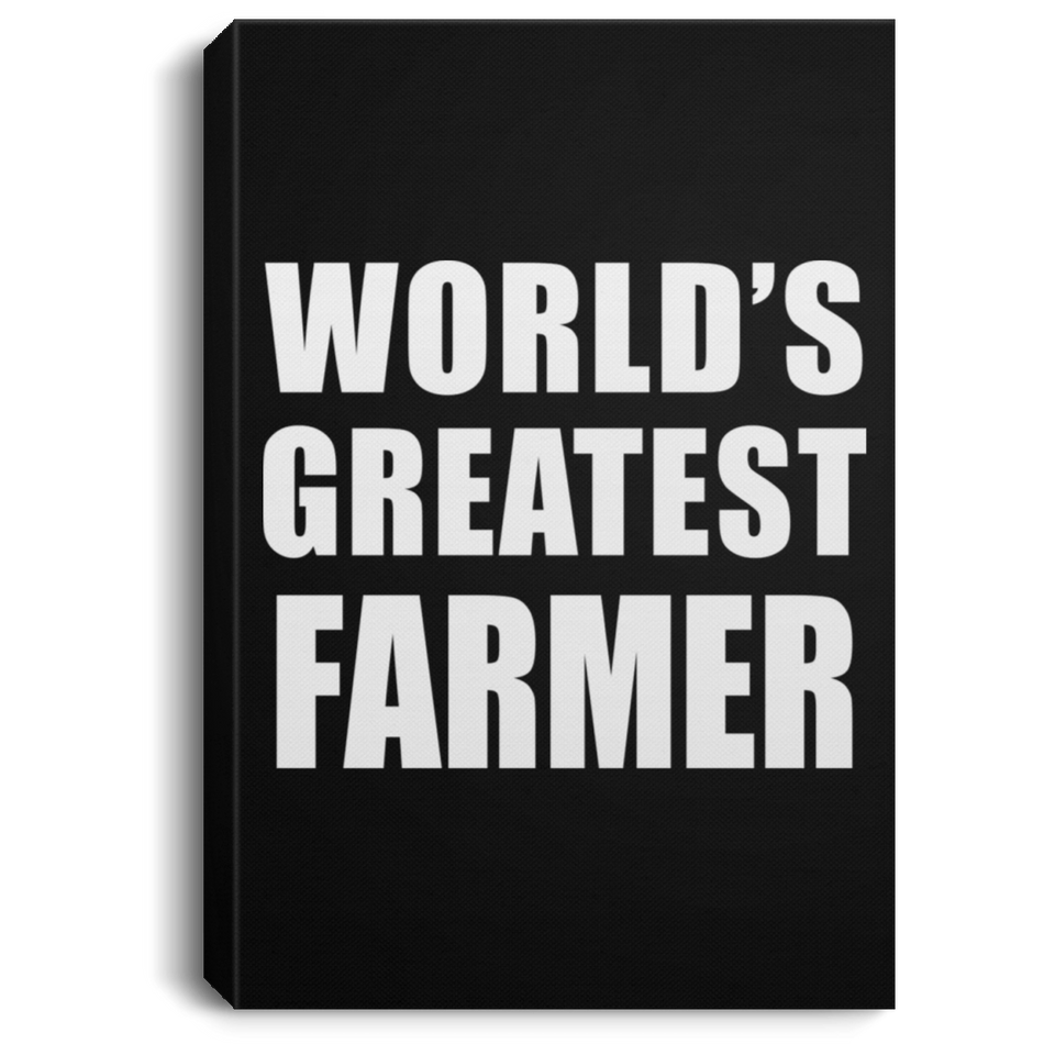 World's Greatest Farmer - Canvas Portrait