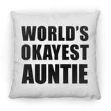 World's Okayest Auntie - Throw Pillow