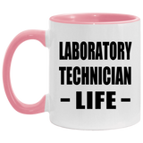 Laboratory Technician Life - 11oz Accent Mug Pink