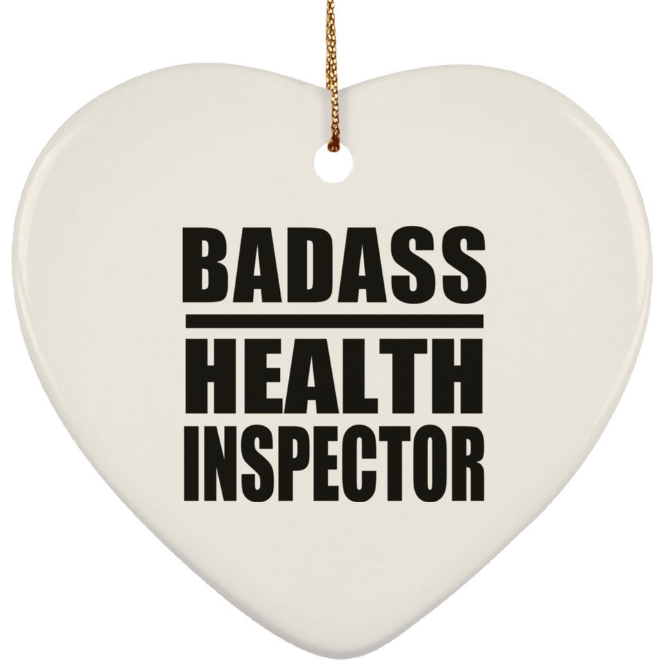 Badass Health Inspector - Heart Ornament