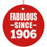 118th Birthday Fabulous Since 1906 - Circle Ornament