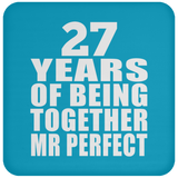 27th Anniversary 27 Years Of Being Mr Perfect - Drink Coaster