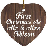First Christmas As Mr & Mrs Nelson - Heart Ornament D