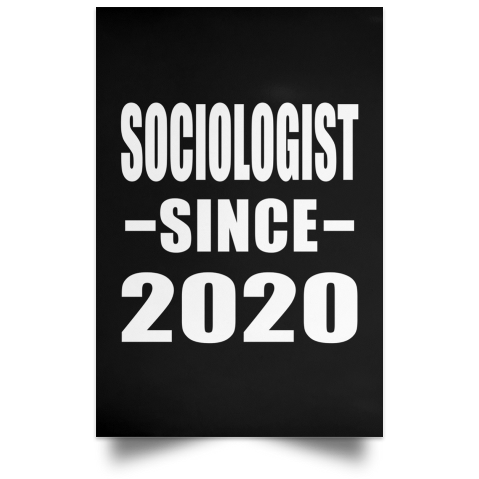 Sociologist Since 2020 - Poster Portrait
