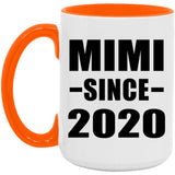 Mimi Since 2020 - 15oz Accent Mug Orange