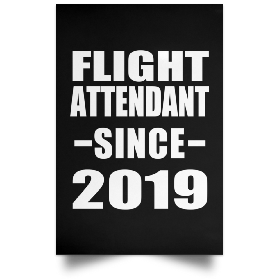 Flight Attendant Since 2019 - Poster Portrait