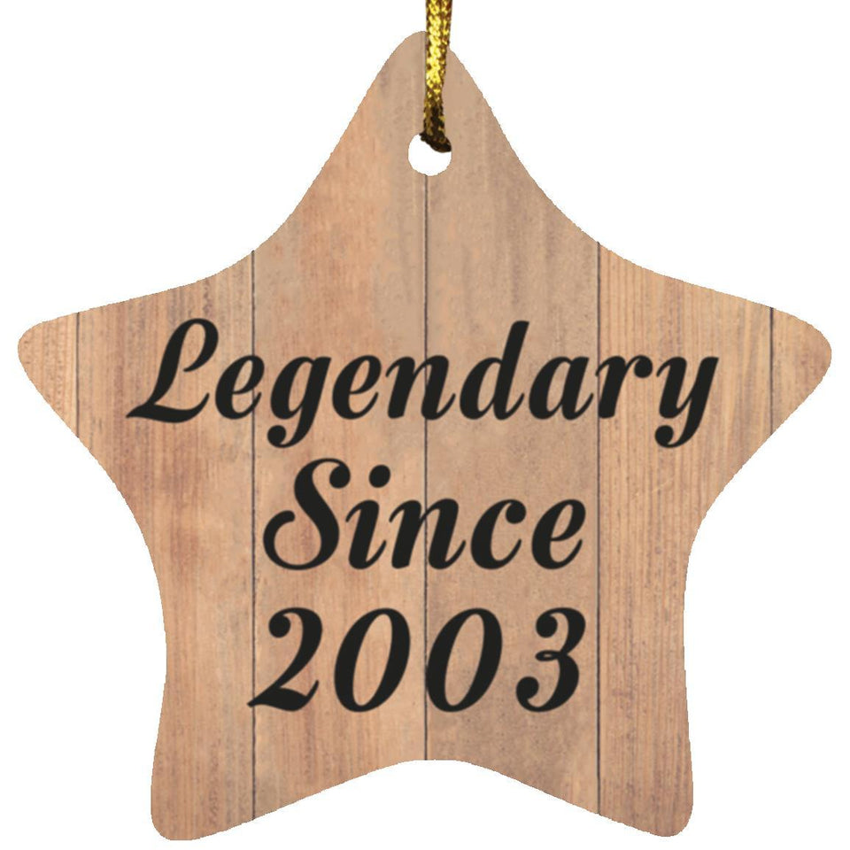 21st Birthday Legendary Since 2003 - Star Ornament C