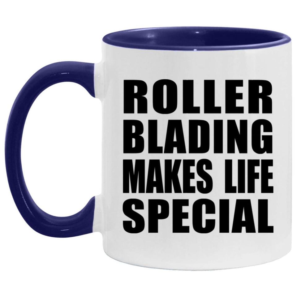 Roller Blading Makes Life Special - 11oz Accent Mug Purple