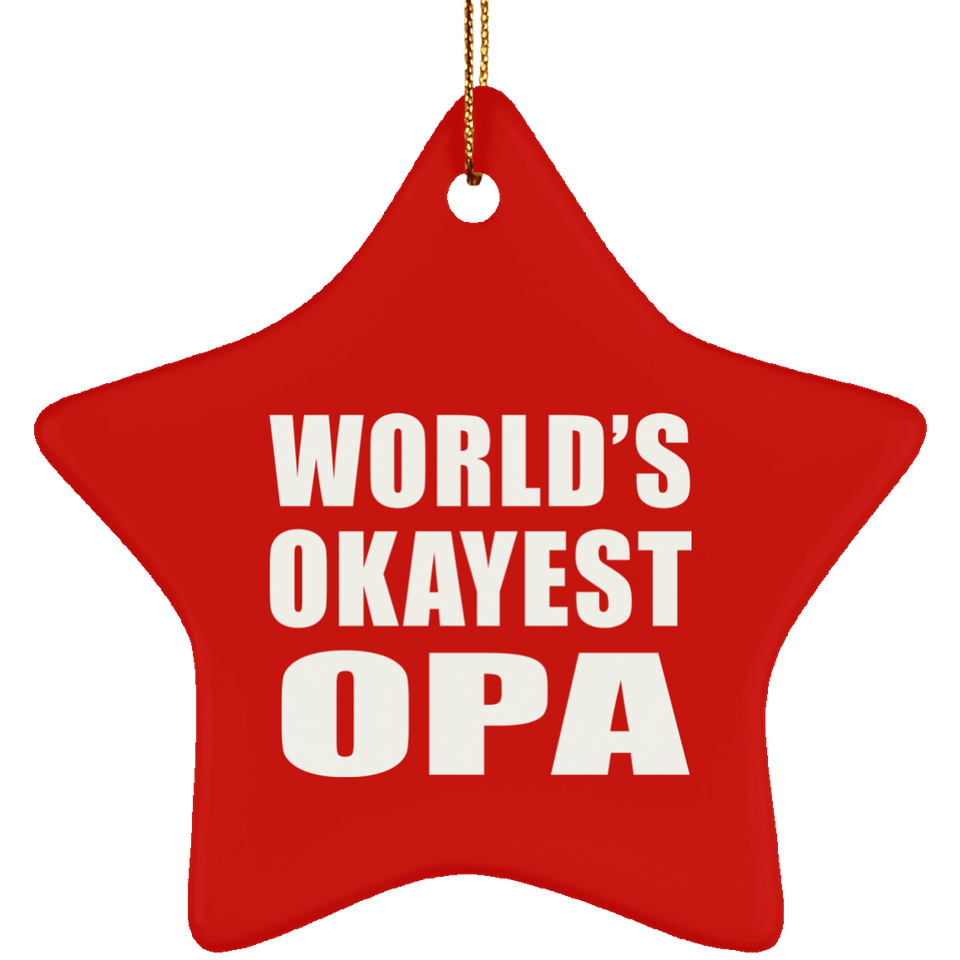 World's Okayest Opa - Star Ornament