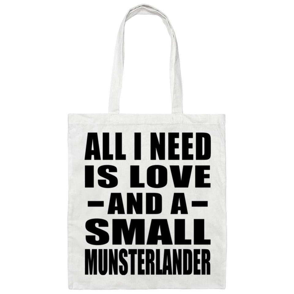 All I Need Is Love And A Small Munsterlander - Tote Bag White