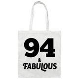 94th Birthday 94 & Fabulous - Tote Bag White