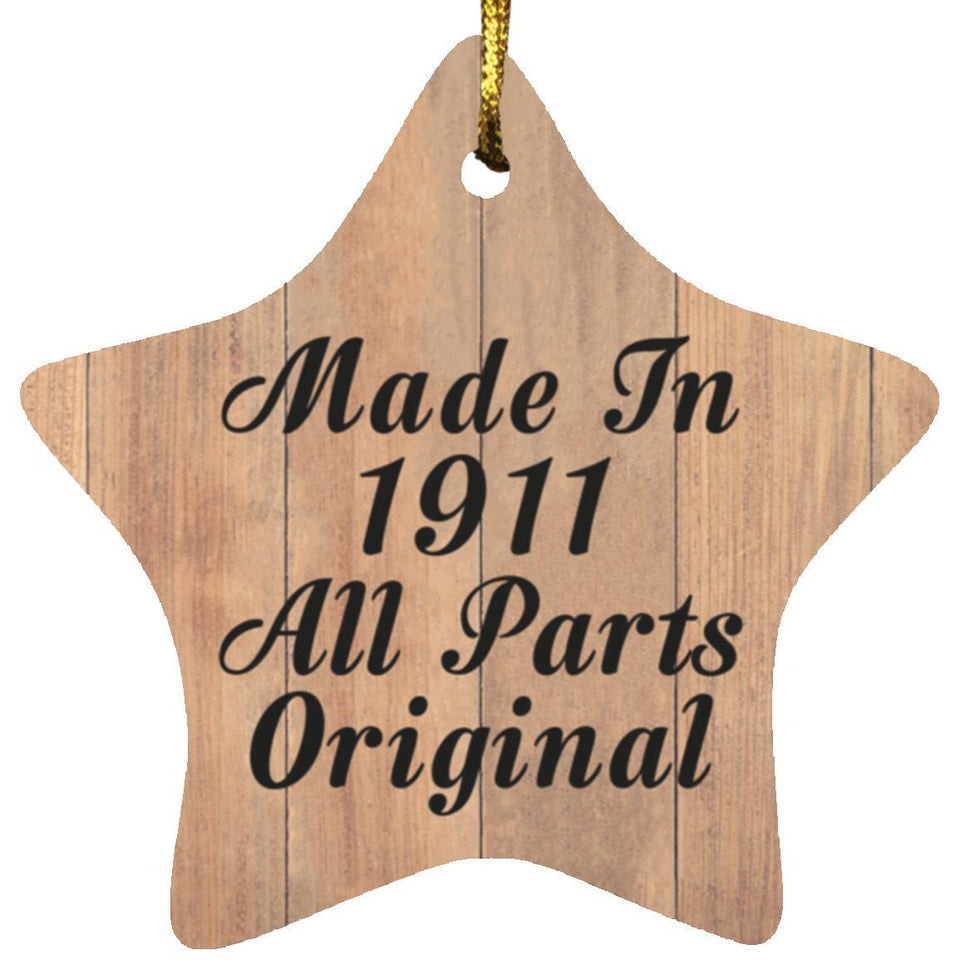 113th Birthday Made In 1911 All Parts Original - Star Ornament C