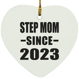 Step Mom Since 2023 - Heart Ornament