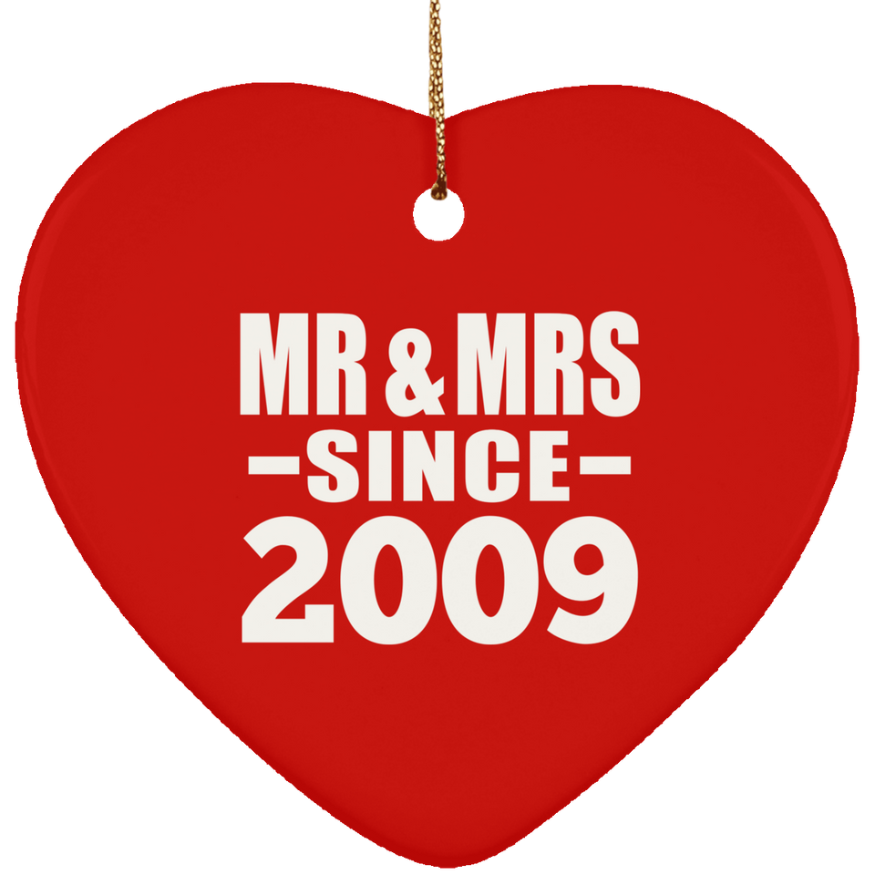 15th Anniversary Mr & Mrs Since 2009 - Heart Ornament