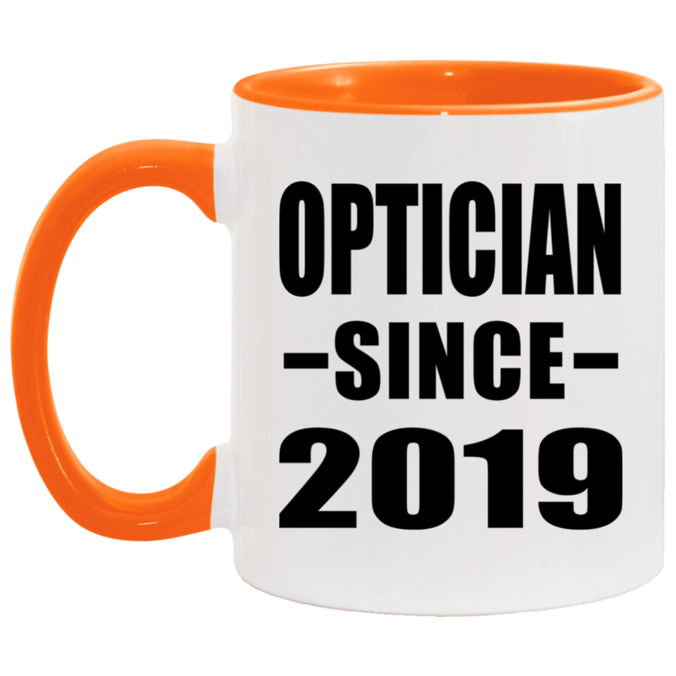 Optician Since 2019 - 11oz Accent Mug Orange