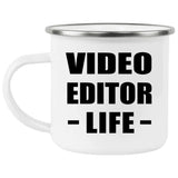 Video Editor Life - 12oz Camping Mug