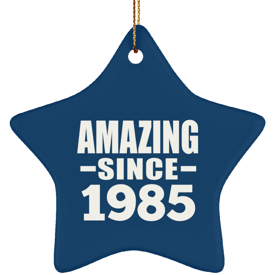 39th Birthday Amazing Since 1985 - Star Ornament