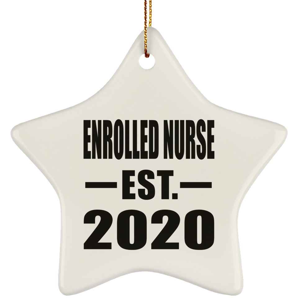 Enrolled Nurse Established EST. 2020 - Star Ornament