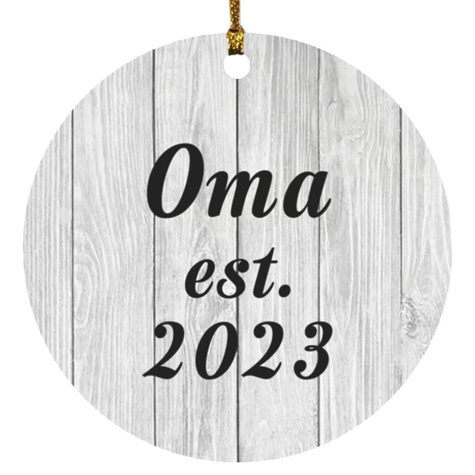 Oma Established Est. 2023 - Circle Ornament F